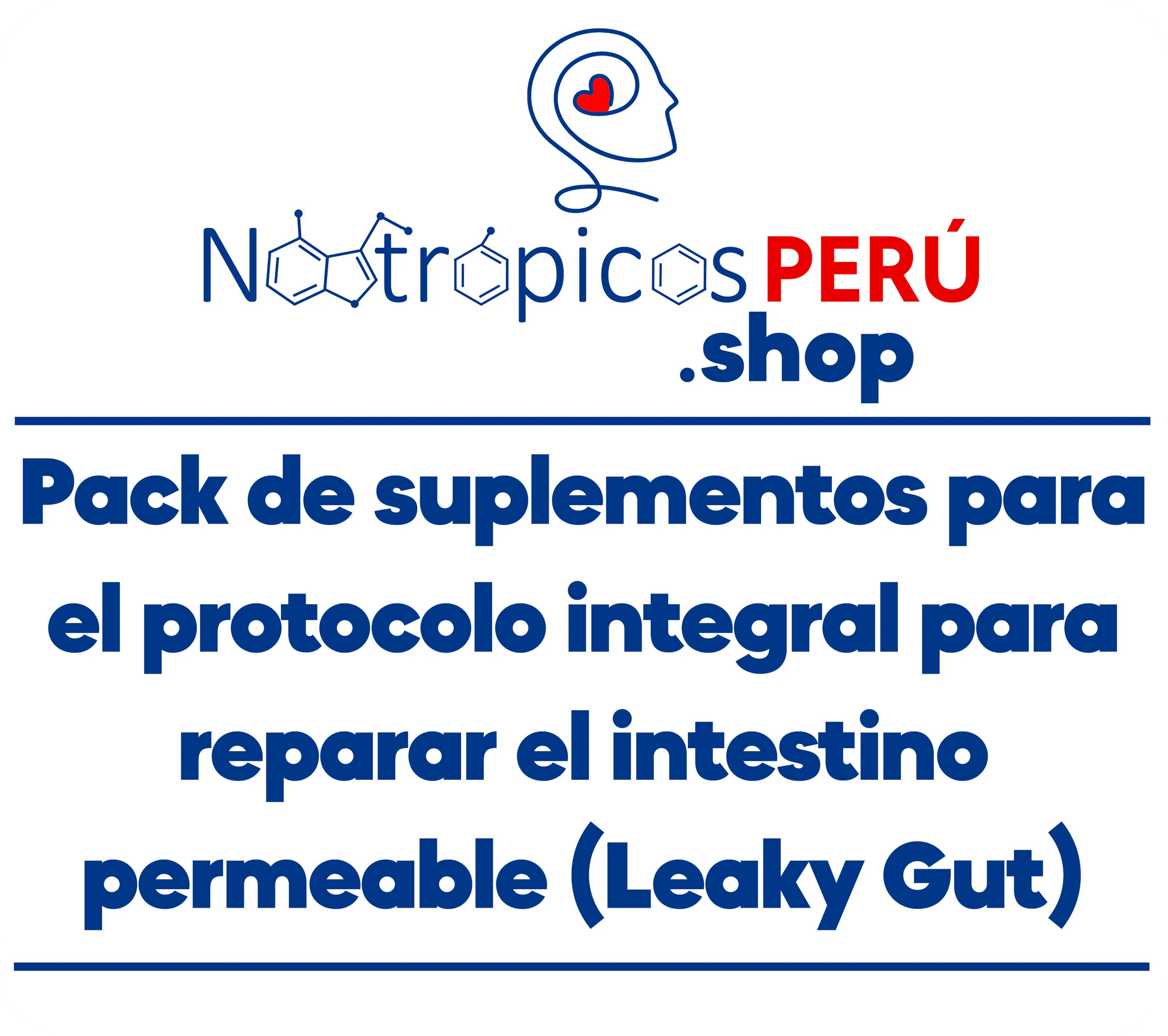 Protocolo integral para reparar el intestino permeable (Leaky Gut) Nootrópicos Perú