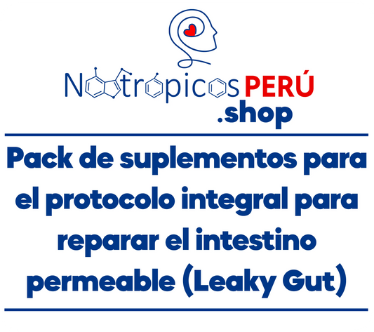 Protocolo integral para reparar el intestino permeable (Leaky Gut) Nootrópicos Perú