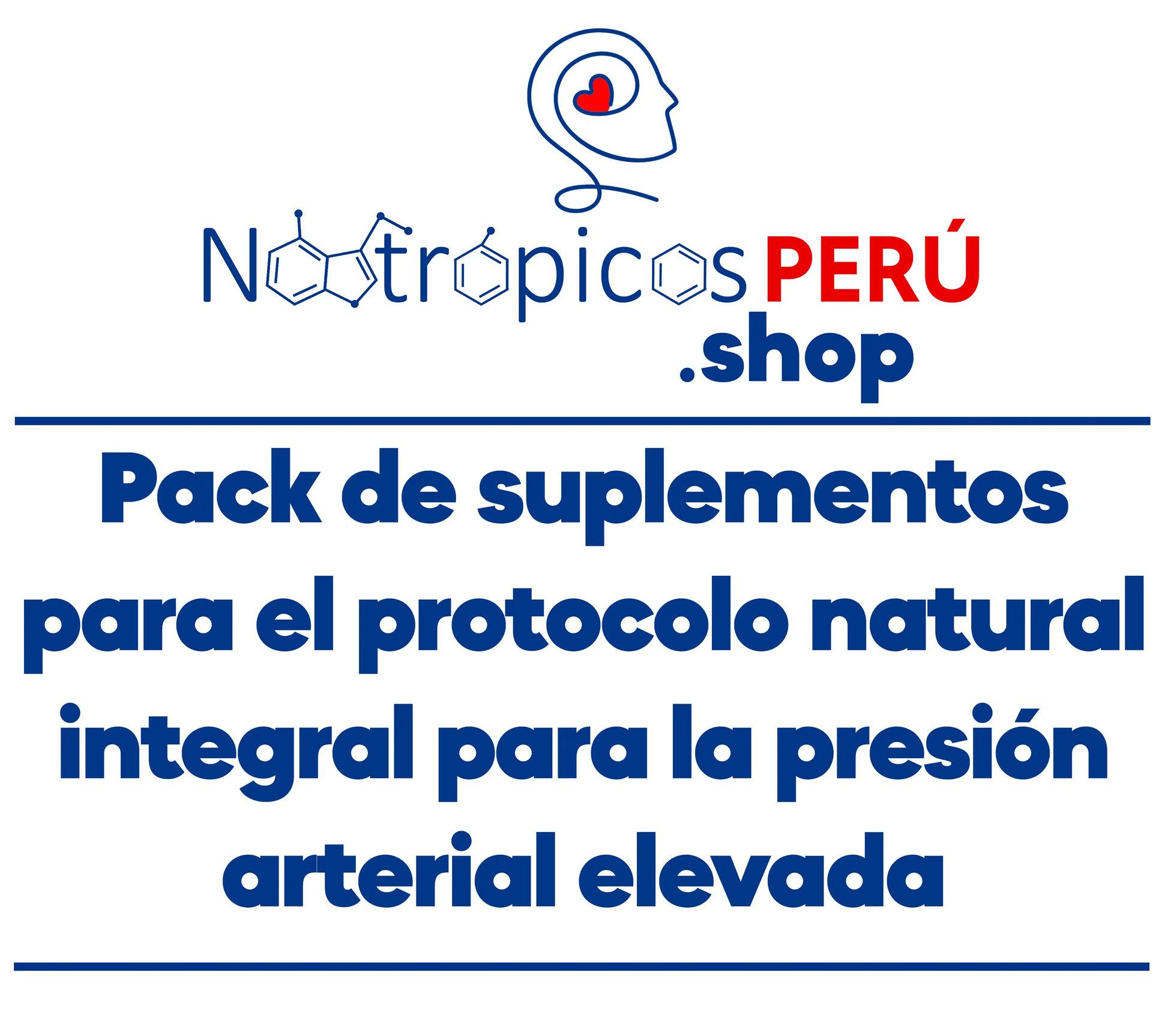 Protocolo natural integral para la presión arterial elevada Nootrópicos Perú