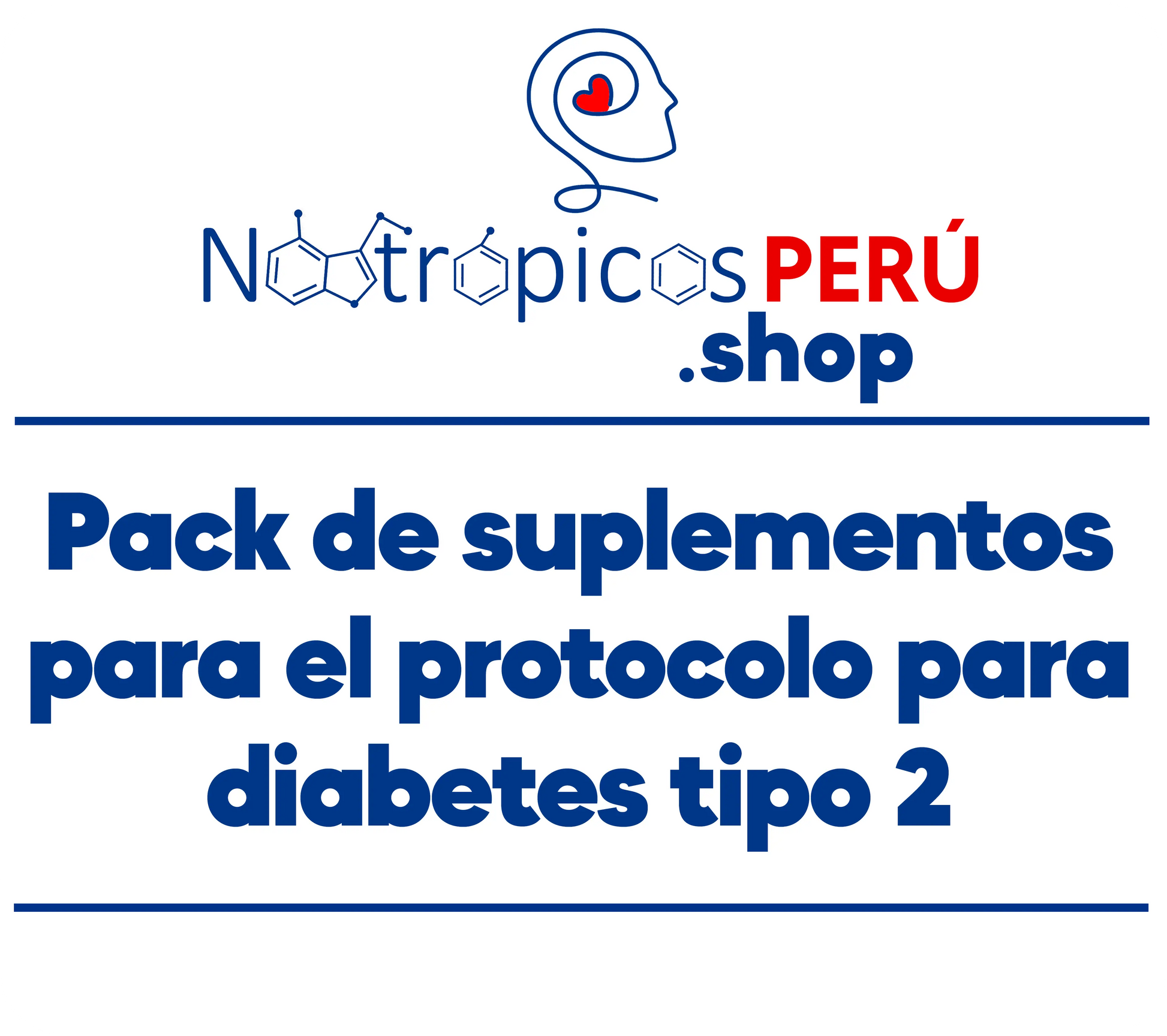 Protocolo para Diabetes tipo 2 Nootrópicos Perú